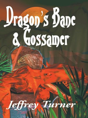 cover image of Dragon's Bane & Gossamer